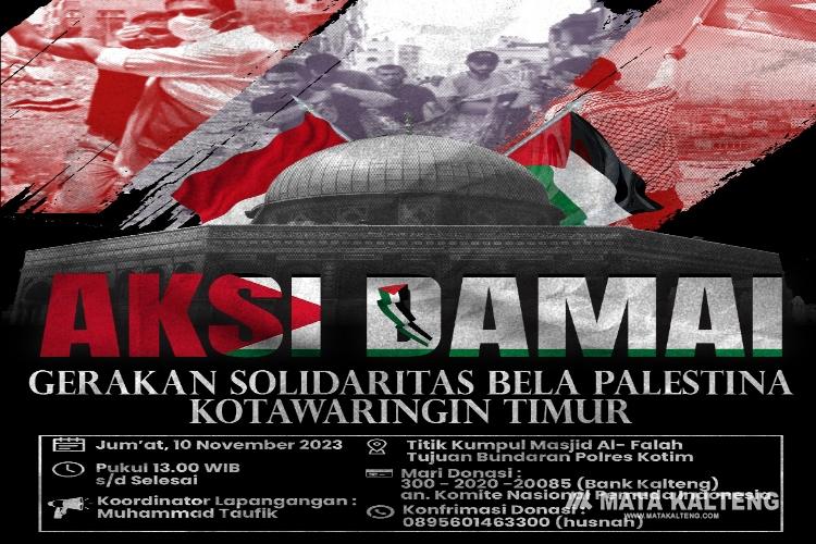 Aksi Solidaritas Bela Palestina Akan Digelar di Sampit