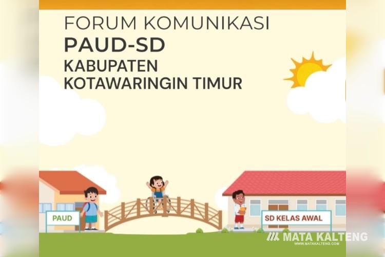 Kotim Bentuk Forum Komunikasi PAUD-SD